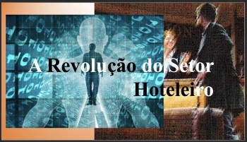 The Hotel Industry Revolution - Filipe Guimarães | EN